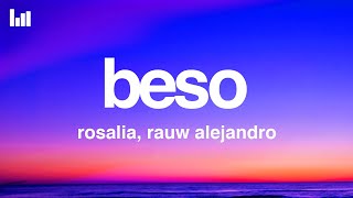 ROSALÍA, Rauw Alejandro - BESO (Letra - Lyrics)