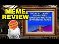 MEME REVIEW: Offended By Memes And Other Anti Woke Memes