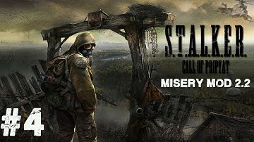 S.T.A.L.K.E.R.: Call of Pripyat (PC) - Misery Mod 2.2 - Let