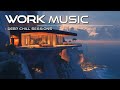 Oceanic Chill for Stress Relief - #13 Complete Chillout Session