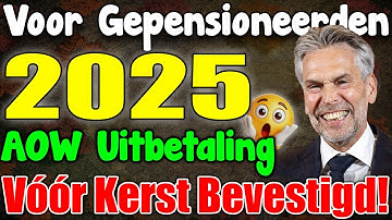 💶 AOW December 2025 Bevestigd: Uitbetaling & Eindejaarsbedrag Vóór Kerst! 🎄
