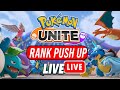 💯💯Pokémon Unite Live ✨️ RANK PUSH UP✨️💯