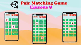 Pair Matching Game - Unity Tutorial (Episode 8) screenshot 4