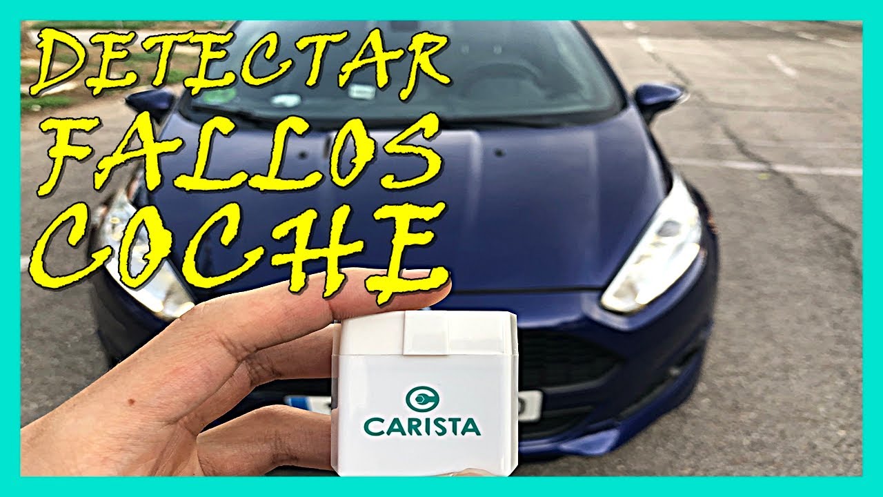 Detectar FALLOS ERRORES COCHE Con Adaptador CARISTA OBD2 YouTube Detectar FALLOS ERRORES COCHE Con Adaptador CARISTA OBD2 YouTube