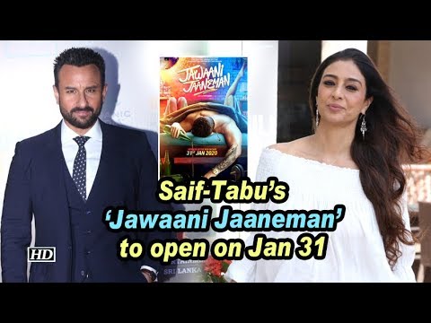 saif-tabu's-'jawaani-jaaneman'-to-open-on-jan-31