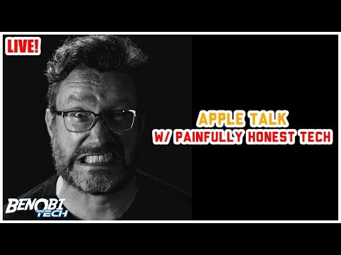 Apple Talk w/Painfully Honest Tech