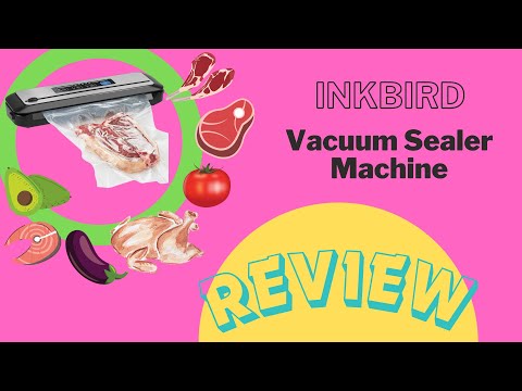 Vacuum Sealer Machine REVIEW INKBIRD INK VS01