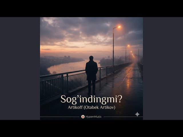 Sog'indingmi (Artikoff) Otabek Artikov