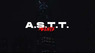 melfete - A.S.T.T 🔥 (Official Video)