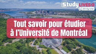 Tout savoir pour étudier à l’Université de Montréal