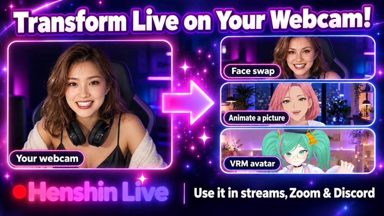Change Your Face on Webcam With One Photo — Anime & VRM Avatars Too | Henshin Live