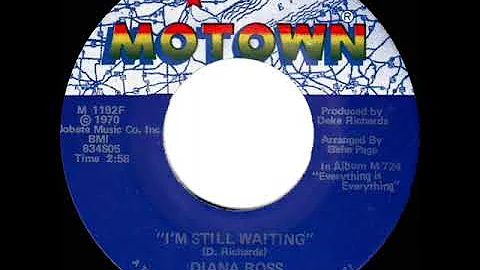 1971 Diana Ross - I’m Still Waiting (a #1 UK hit)