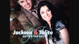 Jackson e Talita - Guerra de Josafá