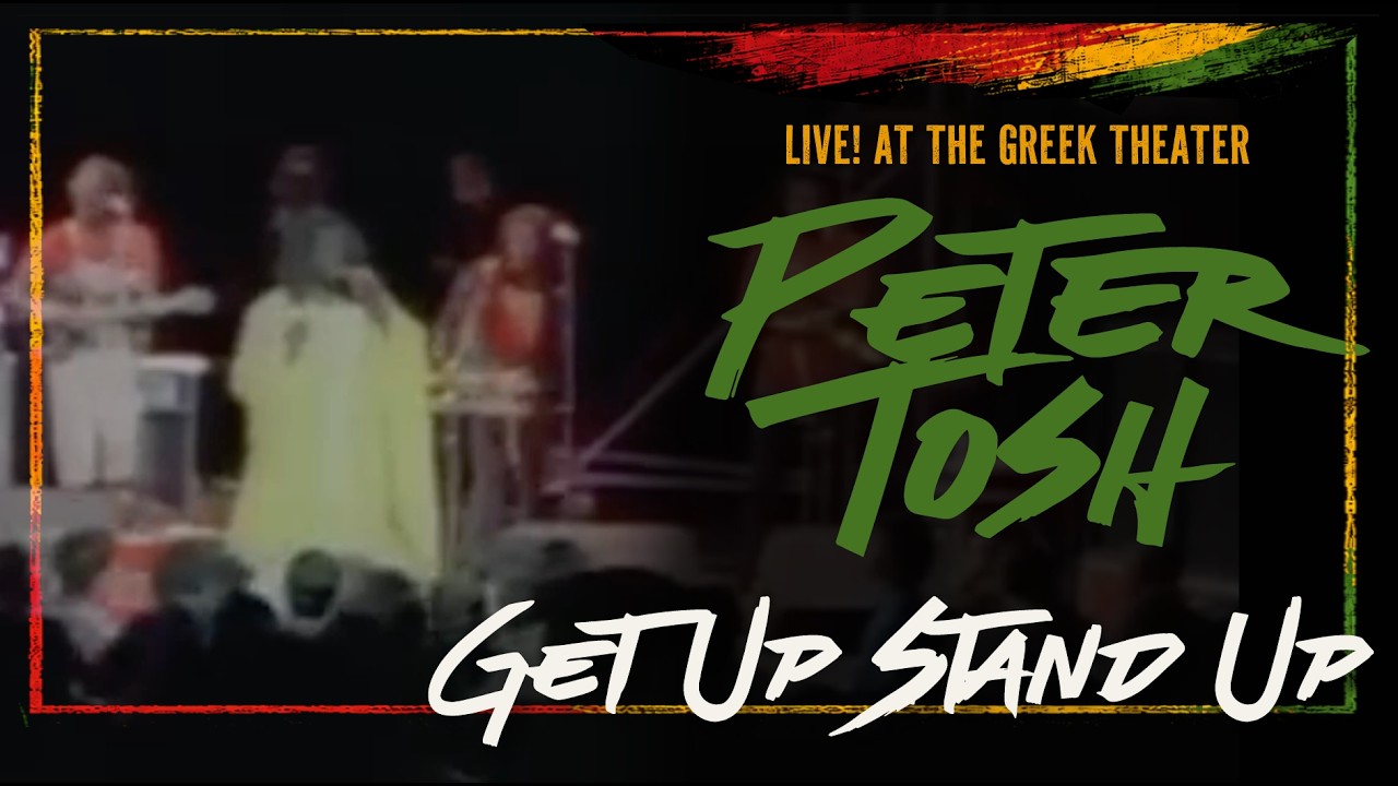 Peter Tosh - Get Up, Stand Up (Live at the Greek Theatre, 1983)
