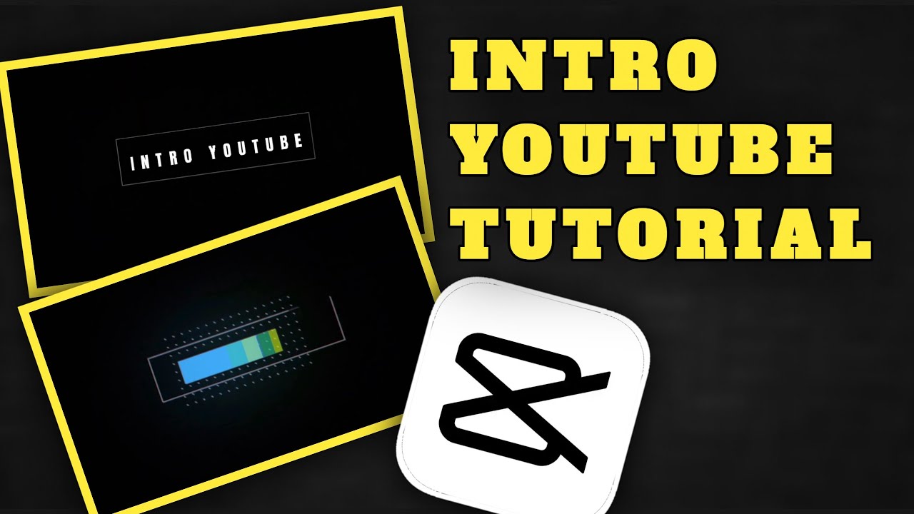 Tutorial cara membuat intro youtube di capcut || FREE 🔥 - YouTube
