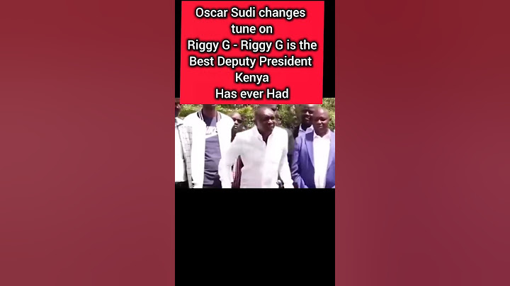 Sudi says Riggy G is the best Deputy president Kenya has ever had