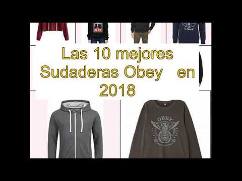 Las 10 Mejores Sudaderas Obey En 2018 