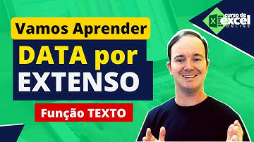 DATA por EXTENSO com Função TEXTO no Excel