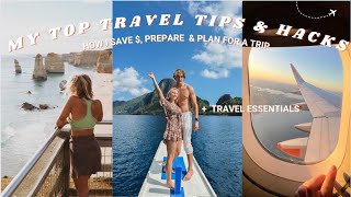 My Top Travel Hacks & Tips | How to Save $, Prepare & Plan For a Trip + What to Pack 2024!