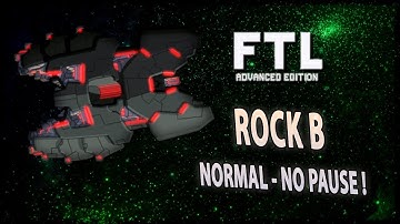[FTL AE NORMAL DÉFI NO PAUSE] ROCK B