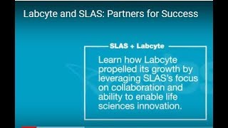 Labcyte and SLAS: Partners for Success