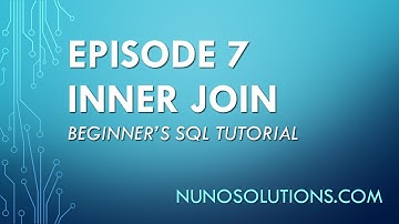 SQL Server - INNER JOIN (Episode 7)