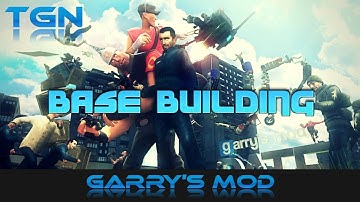 Base Building Tutorial Video [Basewars] 2016