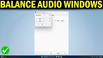 How To Balance Left & Right Audio Sound In Windows 11