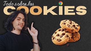 Todo lo que siempre quisiste saber sobre las cookies