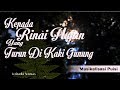 Puisi Rindu - Kepada Rinai Hujan Yang Turun Di Kaki Gunung || Musikalisasi Puisi