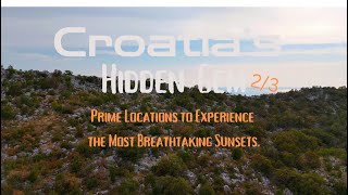 Hidden gems of Croatia 🇭🇷 2/3 | Beautiful sunsets 🌅 |  Croatia’s bucket list