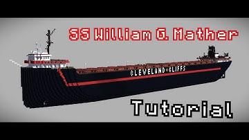 Minecraft SS William G. Mather Tutorial Part 3 (Final Part)