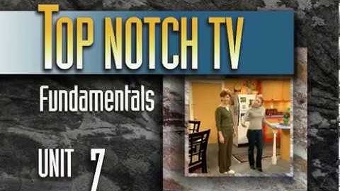 Top Notch TV Fundamentals Unit 7 Scene 1