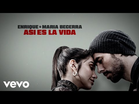 Enrique Iglesias, Maria Becerra – ASI ES LA VIDA (Official Lyric Video)