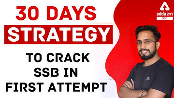 30 Days Strategy to Crack SSB in First Attempt | SSB Interview