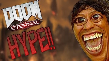 DOOM ETERNAL HYPE!!!  -  DOOM Gameplay