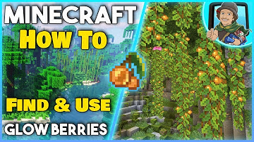 How to FIND and USE GLOW BERRIES - Minecraft 1.17+ (Easy Tutorial)
