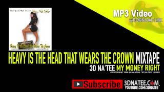 @3DNATEE -MY MONEY RIGHT (2008)