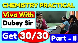 Class-12 Chemistry Practical Viva  Dubey Sir #viva #cbse #jeemains #neet #jee2022 #neet2022 #live screenshot 4