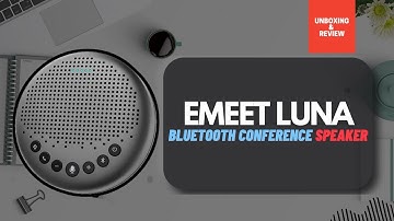 eMeet Luna Bluetooth Conference Speaker - Unboxing & Review
