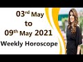 Weekly Horoscope | 03 May to 09 May 2021 | Ye Hafta kaisa Rahe Ga | Tarot Readings