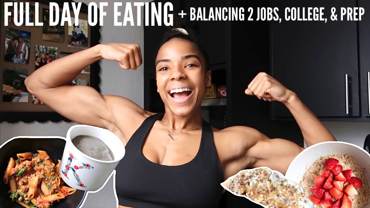 FULL DAY OF EATING | BALANCING TWO JOBS, BODYBUILDING PREP, & COLLEGE FINALS