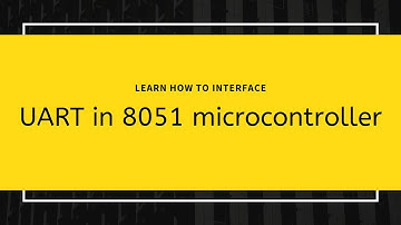 Serial Communication in 8051 Microcontroller