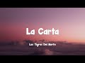 Los Tigres Del Norte - La Carta (letra)