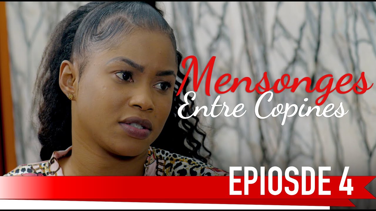 MENSONGES ENTRE COPINES EPISODE  04 - VOSTFR