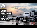 Why The Airline Business Is Broken