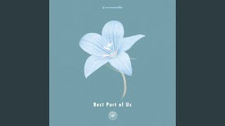 Best Part Of Us