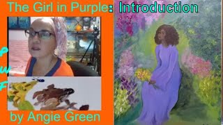 Introduction to Painting the Girl in Purple