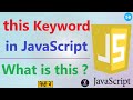 #58 this keyword in JS | this keyword in JavaScript | JavaScript this keyword | this keyword