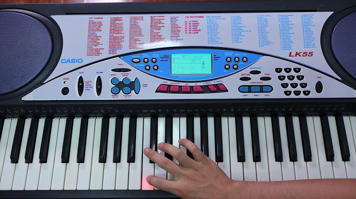 Hướng dẫn chơi đàn organ casio cơ năm 2024